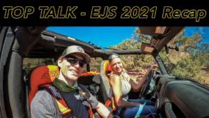 Easter Jeep Safari 2021 Recap – Top Talk